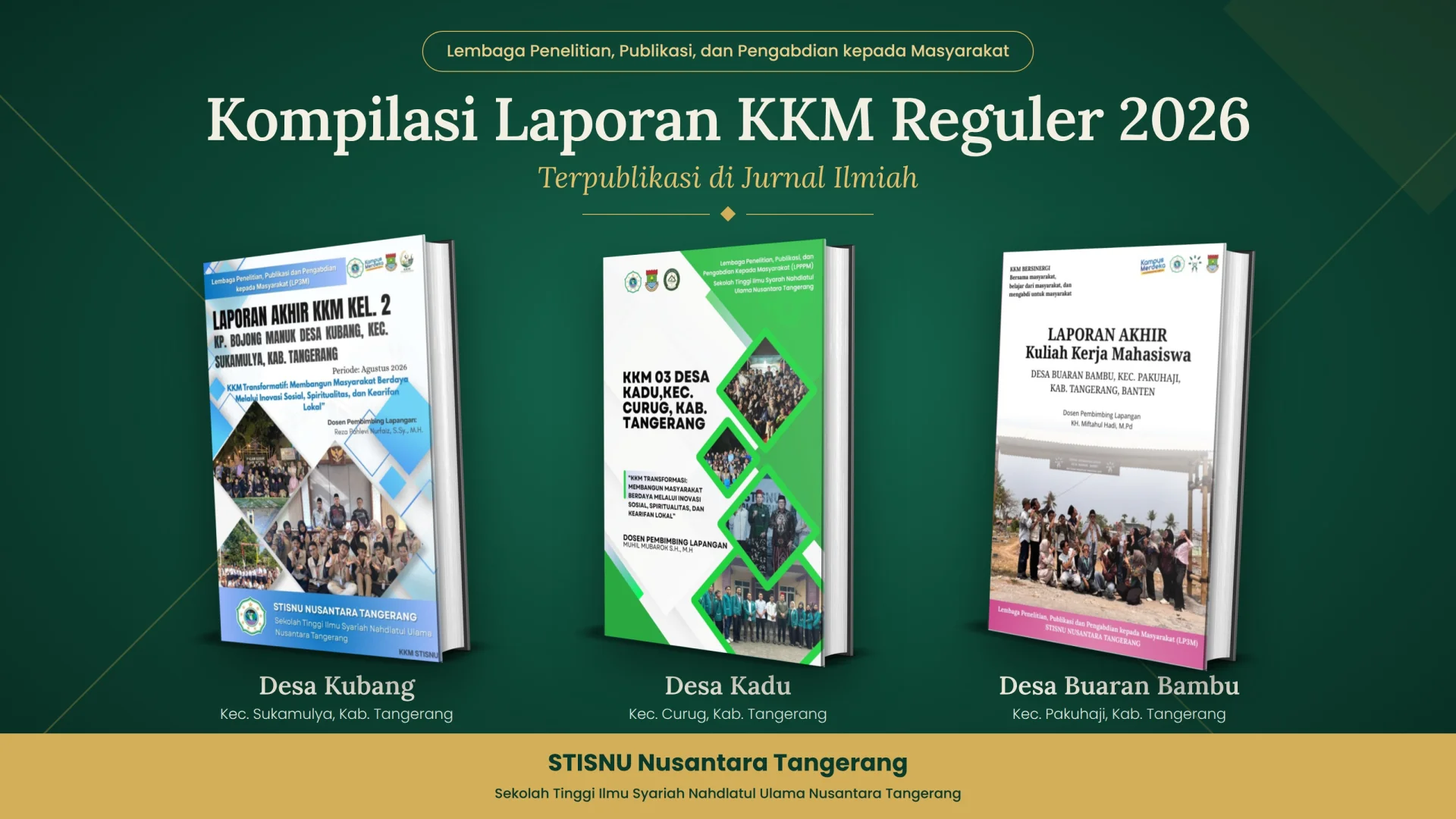 Dari Pengabdian Menjadi Pengetahuan: Mengabadikan KKM STISNU Nusantara Tangerang melalui Jurnal Ilmiah
